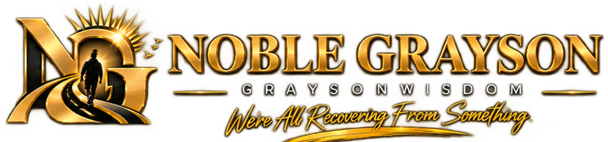 Noble Grayson — We’re All Recovering From Something